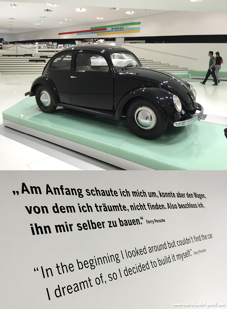 Porsche Museum VW Bug, "In the beginning I looked around, but couldn't find the car I dreamt of, so I decided to build it myself." Ferry Porsche