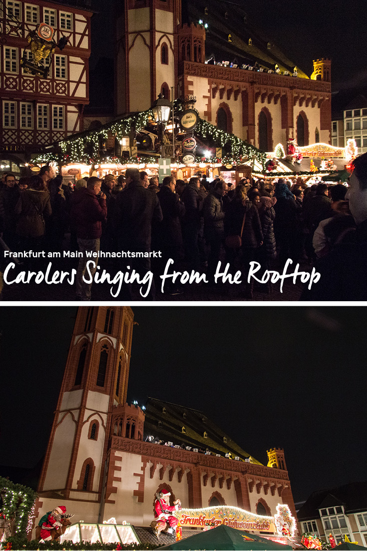 Frankfurter Weihnachtsmarkt Carolers on the Rooftop