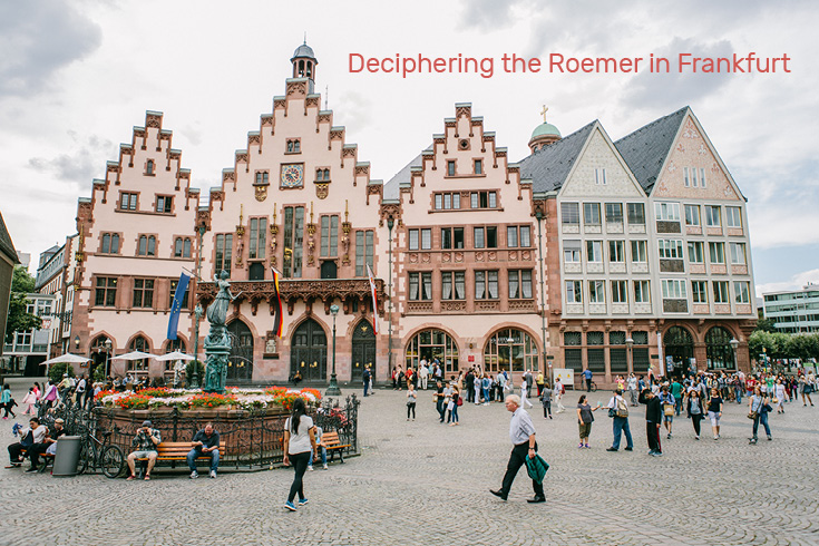 Deciphering the Roemer in Frankfurt am Main
