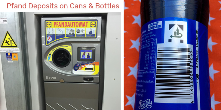 If you buy a single-use container in form of a can of soda or a water in a plastic bottle, you will pay a €0.25 deposit, which will be refunded when you bring the container back to a supermarket or shop.