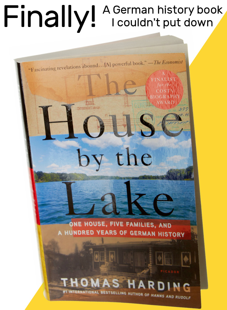 Book Review | The House by the Lake: One House, Five Families, and a Hundred Years of German History